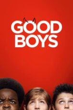 Watch Good Boys Streaming