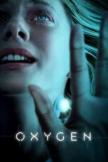 Watch Oxygen (2021) Streaming