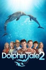 Watch Dolphin Tale 2 Streaming