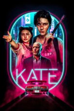 Watch Kate (2021) Streaming