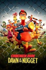 Watch Chicken Run: Dawn of the Nugget Streaming