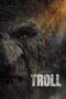 Watch Troll (2022) Movie Online