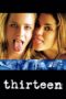 Watch Thirteen (2003) Movie Online