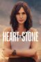 Watch Heart of Stone Movie Online