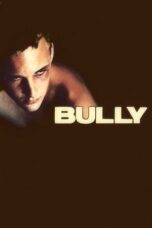 Watch Bully (2001) Streaming