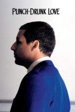 Watch Punch-Drunk Love Movie Online