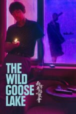 Watch The Wild Goose Lake Streaming