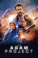 Watch The Adam Project Streaming