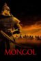 Watch Mongol: The Rise of Genghis Khan Movie Online