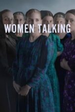 Watch Women Talking Movie Online