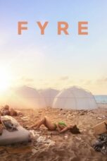 Watch Fyre (2019) Movie Online