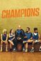 Watch Champions (2023) Movie Online