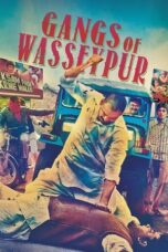 Watch Gangs of Wasseypur – Part 1 Streaming