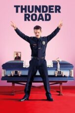 Watch Thunder Road (2018) Streaming