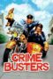 Watch Crime Busters Movie Online