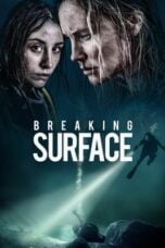 Watch Breaking Surface (2020) Movie Online