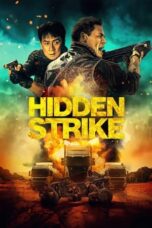 Watch Hidden Strike Streaming