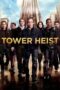 Watch Tower Heist (2011) Movie Online