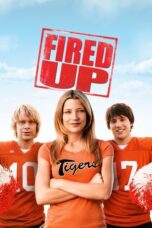 Watch Fired Up! (2009) Streaming