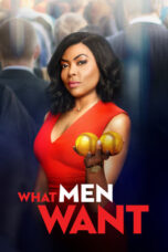 Watch What Men Want (2019) Streaming