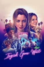 Watch Ingrid Goes West (2017) Movie Online