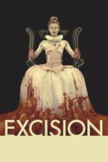 Watch Excision (2012) Streaming