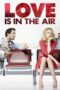 Watch Love Is in the Air (2013) Movie Online