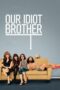 Watch Our Idiot Brother (2011) Movie Online