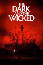 Watch The Dark and the Wicked Movie Online