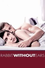 Watch Rabbit Without Ears (2007) Streaming