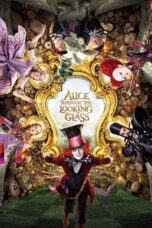 Watch Alice Through the Looking Glass Streaming