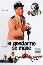 Watch The Gendarme Gets Married Streaming