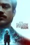 Watch In the Shadow of the Moon Movie Online