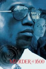 Watch Murder at 1600 (1997) Movie Online