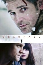 Watch Deadfall (2012) Movie Online