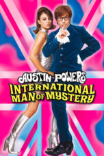 Watch Austin Powers: International Man of Mystery Streaming