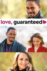 Watch Love, Guaranteed (2020) Streaming