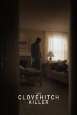 Watch The Clovehitch Killer (2018) Streaming