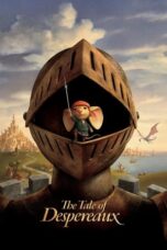 Watch The Tale of Despereaux Streaming