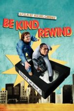 Watch Be Kind Rewind (2008) Streaming