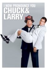 Watch I Now Pronounce You Chuck & Larry Streaming