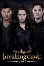 Watch The Twilight Saga: Breaking Dawn – Part 2 Movie Online