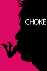 Watch Choke (2008) Streaming