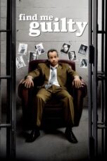 Watch Find Me Guilty (2006) Movie Online