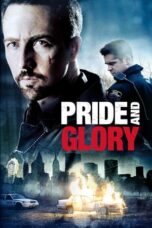 Watch Pride and Glory (2008) Streaming