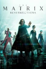 Watch The Matrix Resurrections (2021) Movie Online