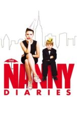 Watch The Nanny Diaries (2007) Streaming