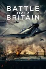 Watch Battle Over Britain (2023) Streaming