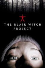 Watch The Blair Witch Project (1999) Streaming