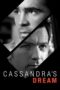 Watch Cassandra’s Dream (2007) Movie Online